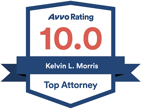 Avvo Rating 10.0 | Kelvin L. Morris | Top Attorney